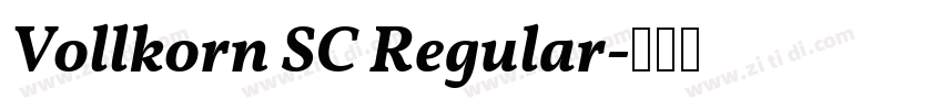 Vollkorn SC Regular字体转换